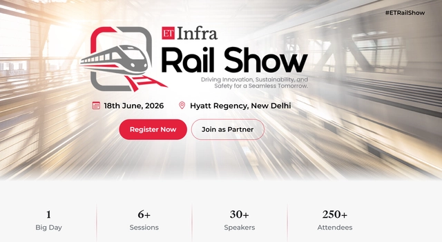 ET Infra Railshow 2026 | India Railway Conferences and Summit